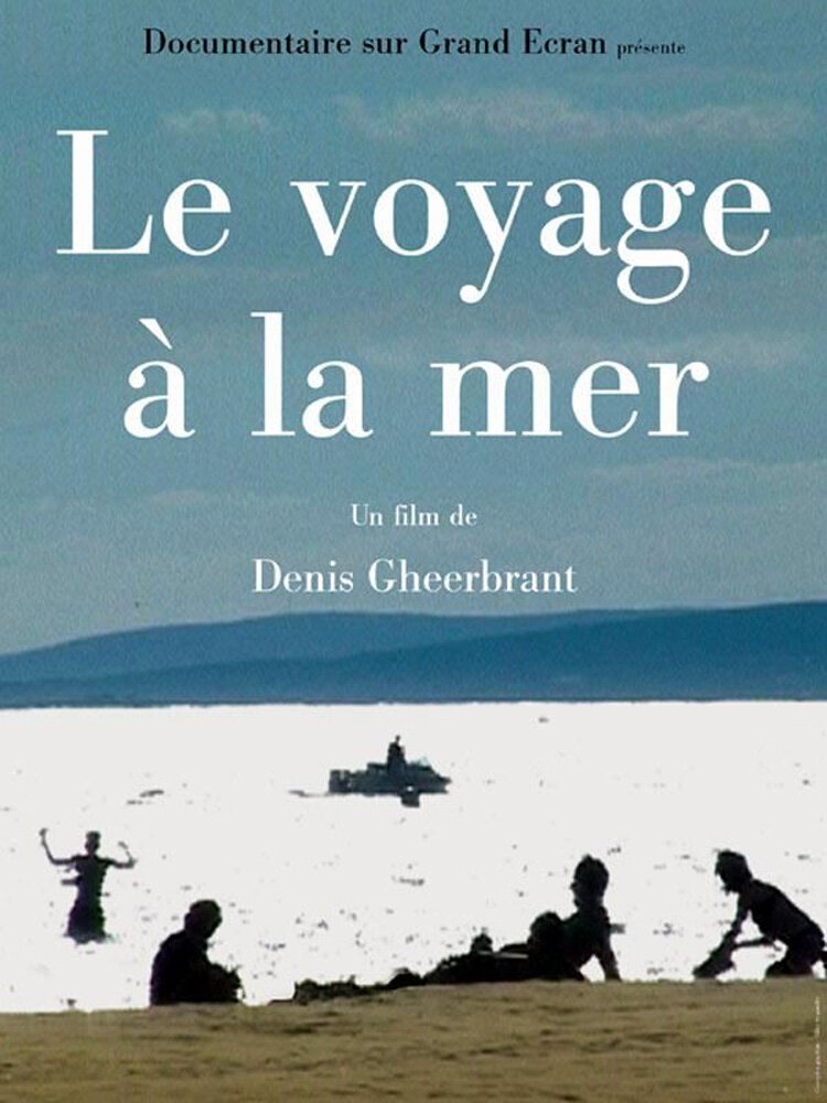 Le voyage à la mer (2002) постер