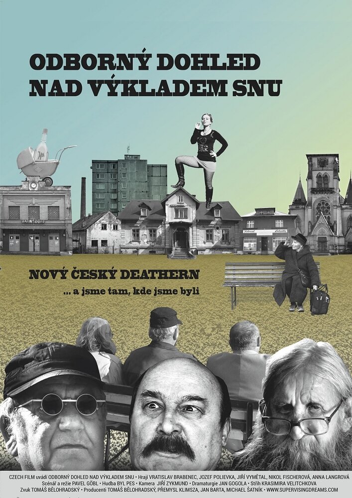 Odborný dohled nad výkladem snu (2018) постер