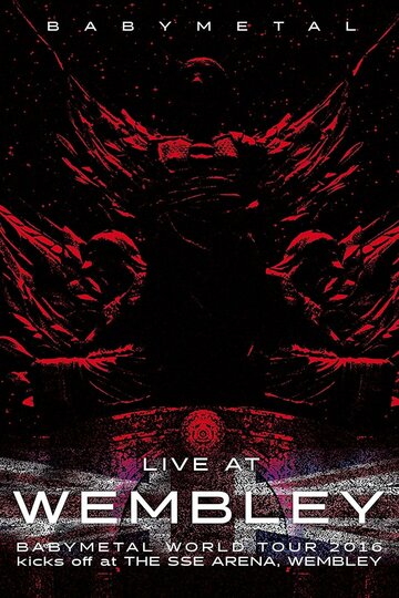 BABYMETAL: Live at Wembley (2016)